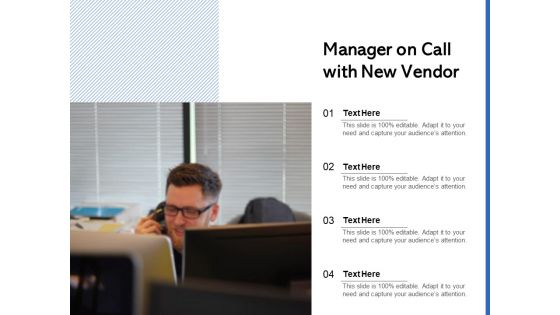 Manager On Call With New Vendor Ppt PowerPoint Presentation Styles Show PDF