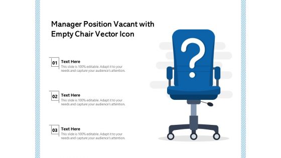 Manager Position Vacant With Empty Chair Vector Icon Ppt PowerPoint Presentation Slides Gallery PDF