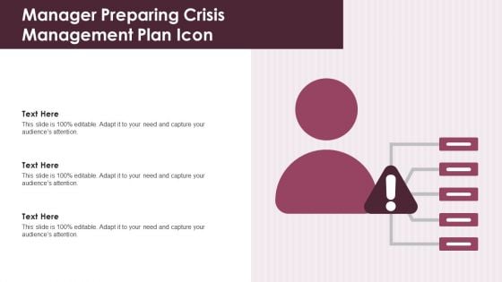 Manager Preparing Crisis Management Plan Icon Rules PDF