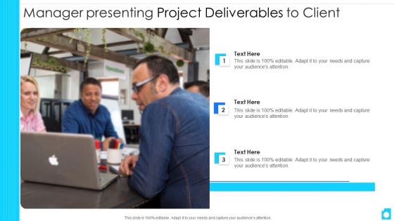 Manager Presenting Project Deliverables To Client Themes PDF