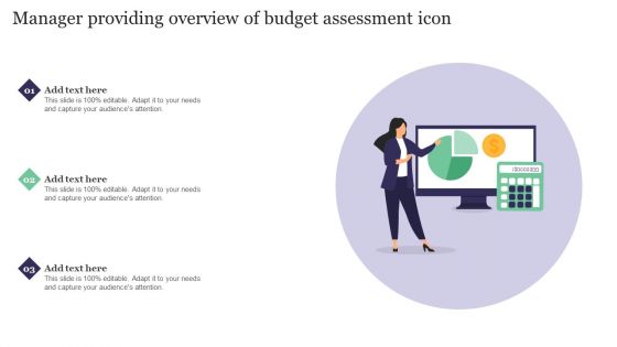 Manager Providing Overview Of Budget Assessment Icon Professional PDF