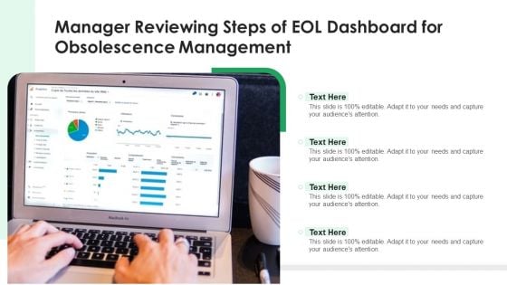 Manager Reviewing Steps Of Eol Dashboard For Obsolescence Management Ppt PowerPoint Presentation Gallery Slides PDF