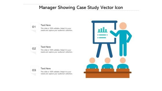 Manager Showing Case Study Vector Icon Ppt PowerPoint Presentation Ideas Graphic Tips PDF