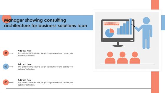 Manager Showing Consulting Architecture For Business Solutions Icon Introduction PDF