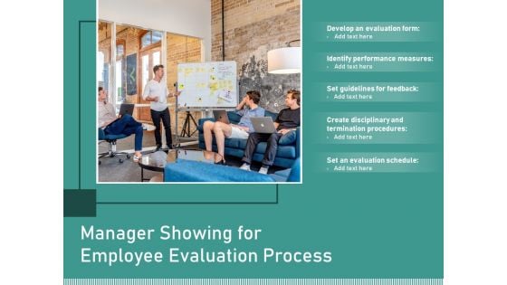 Manager Showing For Employee Evaluation Process Ppt PowerPoint Presentation Icon PDF