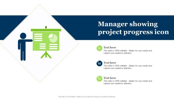 Manager Showing Project Progress Icon Ppt Layouts Graphics Download PDF