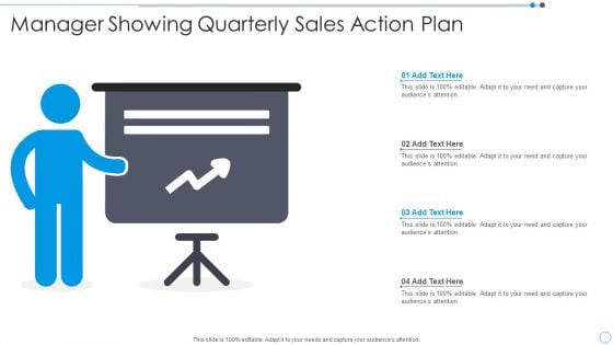 Manager Showing Quarterly Sales Action Plan Information PDF