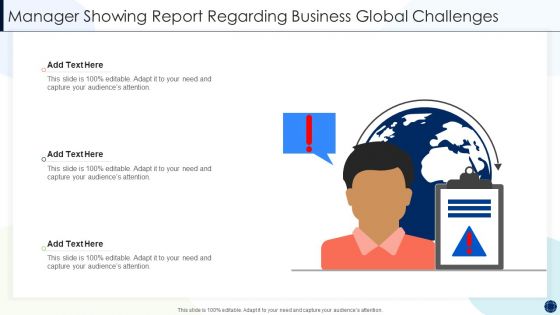 Manager Showing Report Regarding Business Global Challenges Introduction PDF