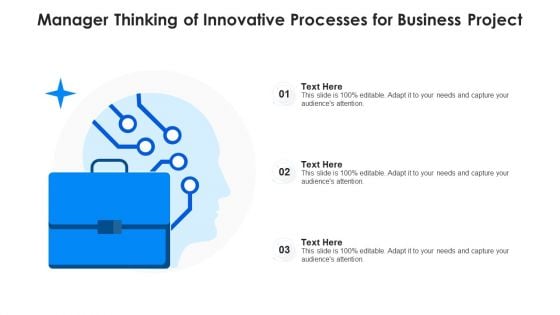 Manager Thinking Of Innovative Processes For Business Project Ppt PowerPoint Presentation Gallery Example PDF