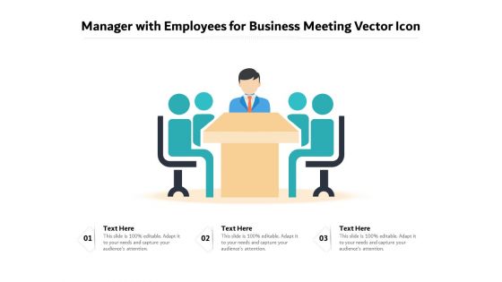 Manager With Employees For Business Meeting Vector Icon Ppt PowerPoint Presentation Gallery Designs PDF