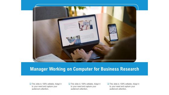 Manager Working On Computer For Business Research Ppt PowerPoint Presentation Ideas Brochure PDF