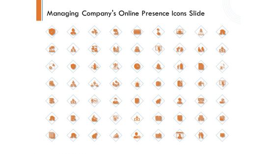 Managing Companys Online Presence Icons Slide Icons PDF