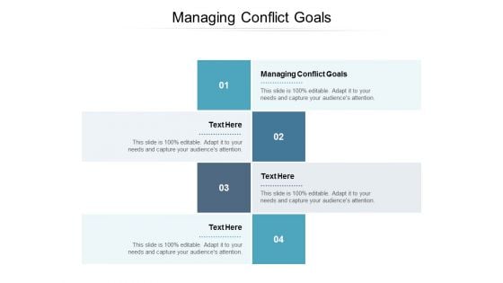 Managing Conflict Goals Ppt PowerPoint Presentation Ideas Show Cpb