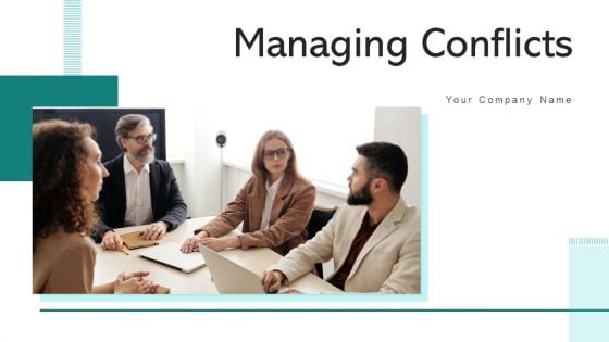 Managing Conflicts Develop Prototype Ppt PowerPoint Presentation Complete Deck With Slides