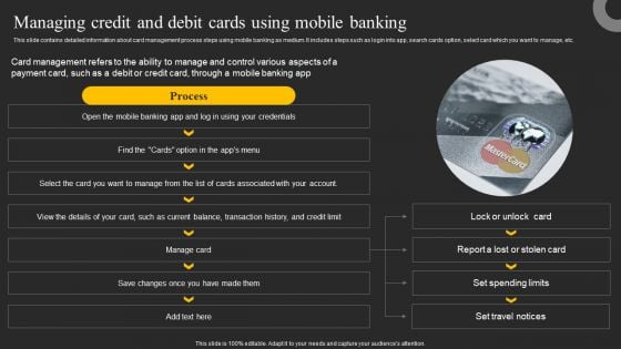 Managing Credit And Debit Cards Using Mobile Banking Ppt Pictures Graphics Template PDF