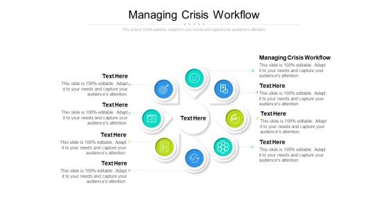 Managing Crisis Workflow Ppt PowerPoint Presentation Portfolio Show Cpb