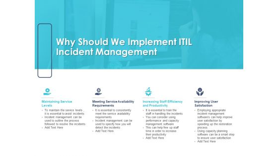 Managing ITIL Incidents Planning Why Should We Implement ITIL Incident Management Template PDF