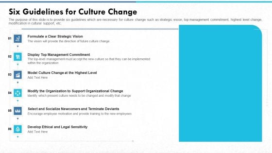 Managing Strong Company Culture In Business Six Guidelines For Culture Change Formats PDF