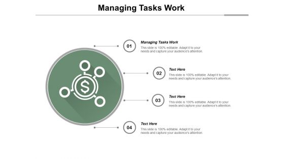 Managing Tasks Work Ppt PowerPoint Presentation Professional Introduction