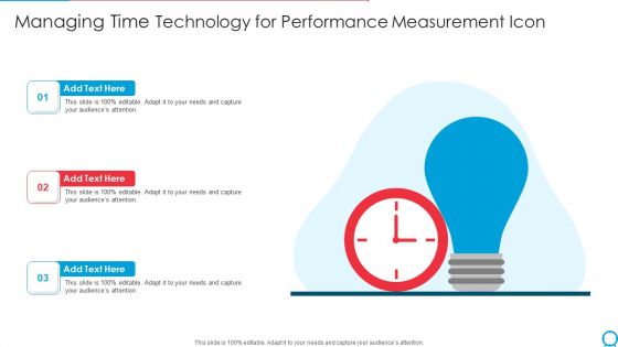 Managing Time Technology For Performance Measurement Icon Ppt PowerPoint Presentation File Visuals PDF