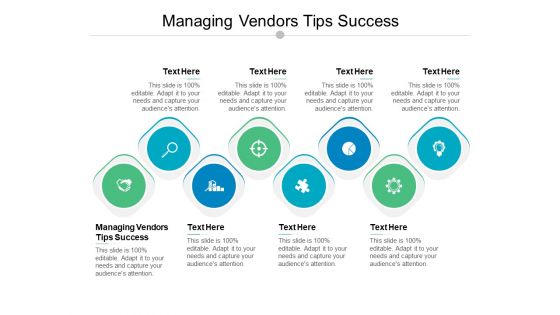 Managing Vendors Tips Success Ppt PowerPoint Presentation Styles Portrait Cpb