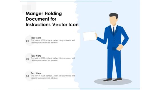 Manger Holding Document For Instructions Vector Icon Ppt PowerPoint Presentation Outline Layouts PDF