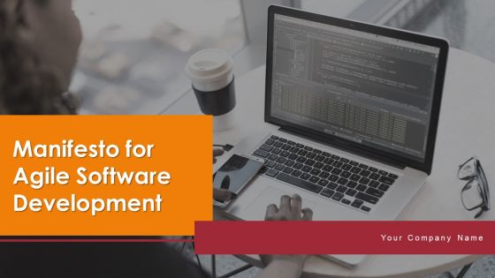Manifesto For Agile Software Development Ppt PowerPoint Presentation Complete Deck With Slides