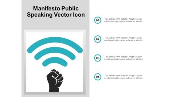 Manifesto Public Speaking Vector Icon Ppt PowerPoint Presentation Summary Graphic Images