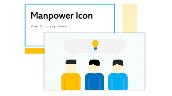 Manpower Icon Marketing Organization Ppt PowerPoint Presentation Complete Deck