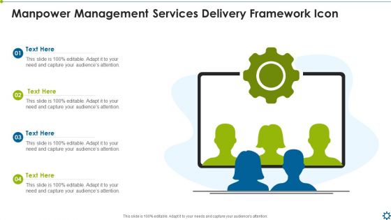 Manpower Management Services Delivery Framework Icon Ppt Icon Designs Download PDF