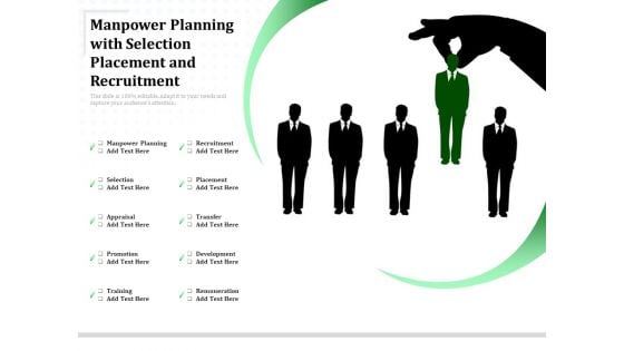 Manpower Planning With Selection Placement And Recruitment Ppt PowerPoint Presentation Icon Layout Ideas PDF