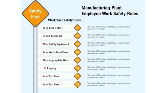 Manufacturing Plant Employee Work Safety Rules Ppt PowerPoint Presentation File Files PDF