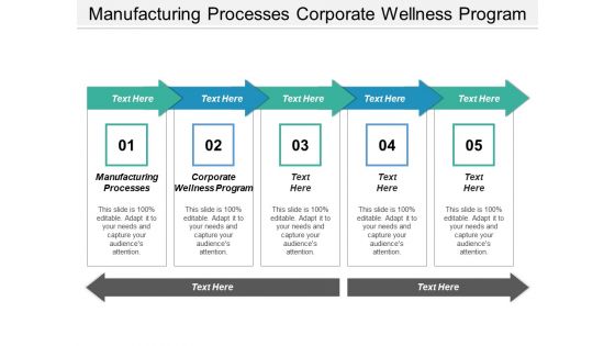 Manufacturing Processes Corporate Wellness Program Ppt PowerPoint Presentation Summary Background Designs