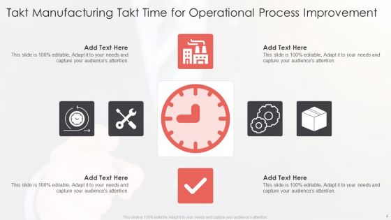 Manufacturing Takt Time Ppt PowerPoint Presentation Complete Deck With Slides
