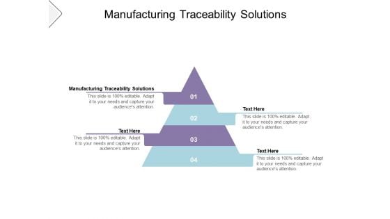 Manufacturing Traceability Solutions Ppt PowerPoint Presentation Outline Mockup Cpb Pdf