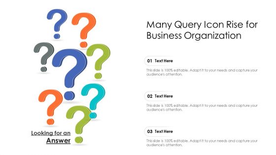 Many Query Icon Rise For Business Organization Ppt PowerPoint Presentation Show Templates PDF