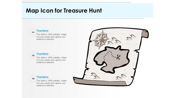 Map Icon For Treasure Hunt Ppt PowerPoint Presentation Pictures Topics PDF
