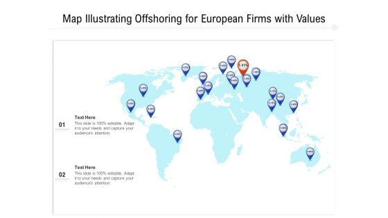 Map Illustrating Offshoring For European Firms With Values Ppt PowerPoint Presentation File Slides PDF