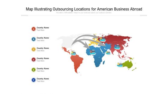 Map Illustrating Outsourcing Locations For American Business Abroad Ppt PowerPoint Presentation Gallery Information PDF