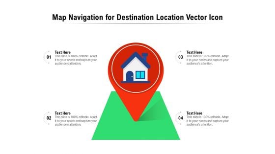 Map Navigation For Destination Location Vector Icon Ppt PowerPoint Presentation Gallery Themes PDF Map Navigation For Destination Location Vector Icon Ppt PowerPoint Presentation Gallery Themes PDF