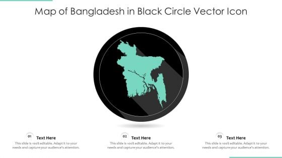 Map Of Bangladesh In Black Circle Vector Icon Ppt PowerPoint Presentation Gallery Elements PDF