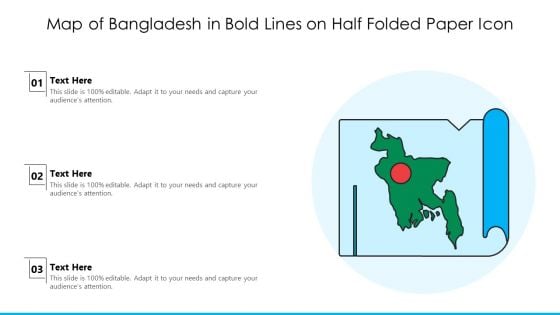 Map Of Bangladesh In Bold Lines On Half Folded Paper Icon Ppt PowerPoint Presentation Gallery Graphic Images PDF