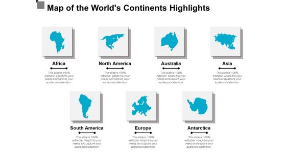 Map Of The Worlds Continents Highlights Ppt PowerPoint Presentation Inspiration Guidelines PDF