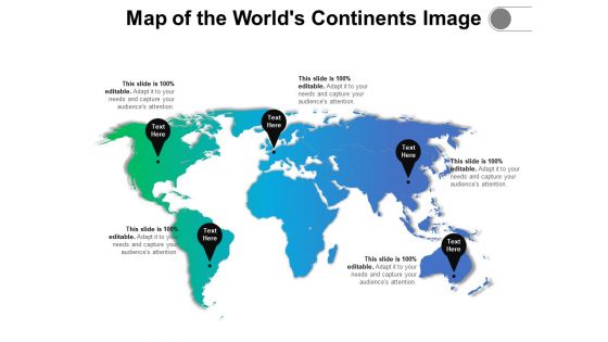 Map Of The Worlds Continents Image Ppt PowerPoint Presentation File Clipart PDF