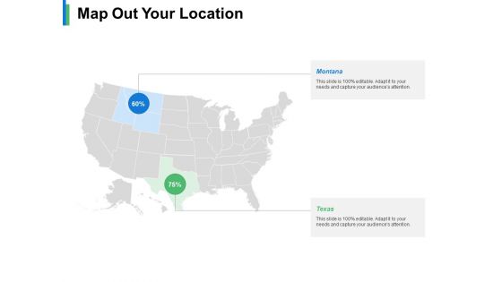 Map Out Your Location Ppt PowerPoint Presentation File Formats