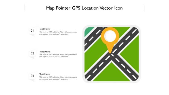 Map Pointer GPS Location Vector Icon Ppt PowerPoint Presentation Gallery Clipart Images PDF