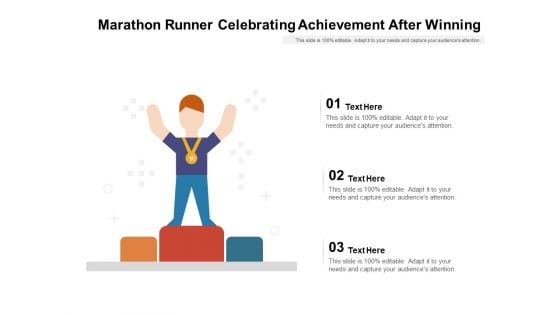 Marathon Runner Celebrating Achievement After Winning Ppt PowerPoint Presentation Gallery Information PDF