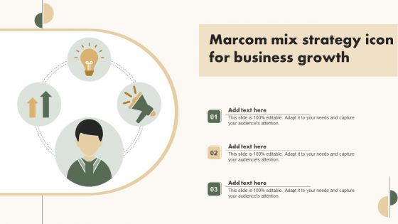 Marcom Mix Strategy Icon For Business Growth Structure PDF