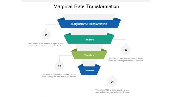 Marginal Rate Transformation Ppt PowerPoint Presentation Professional Ideas Cpb