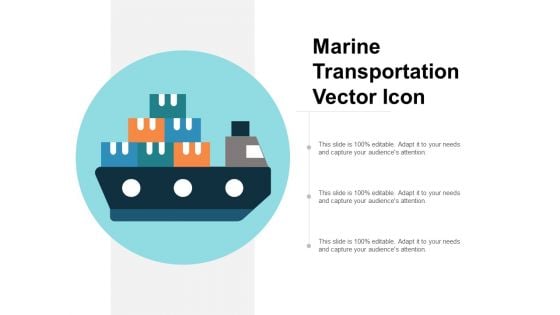 Marine Transportation Vector Icon Ppt Powerpoint Presentation Ideas Example File